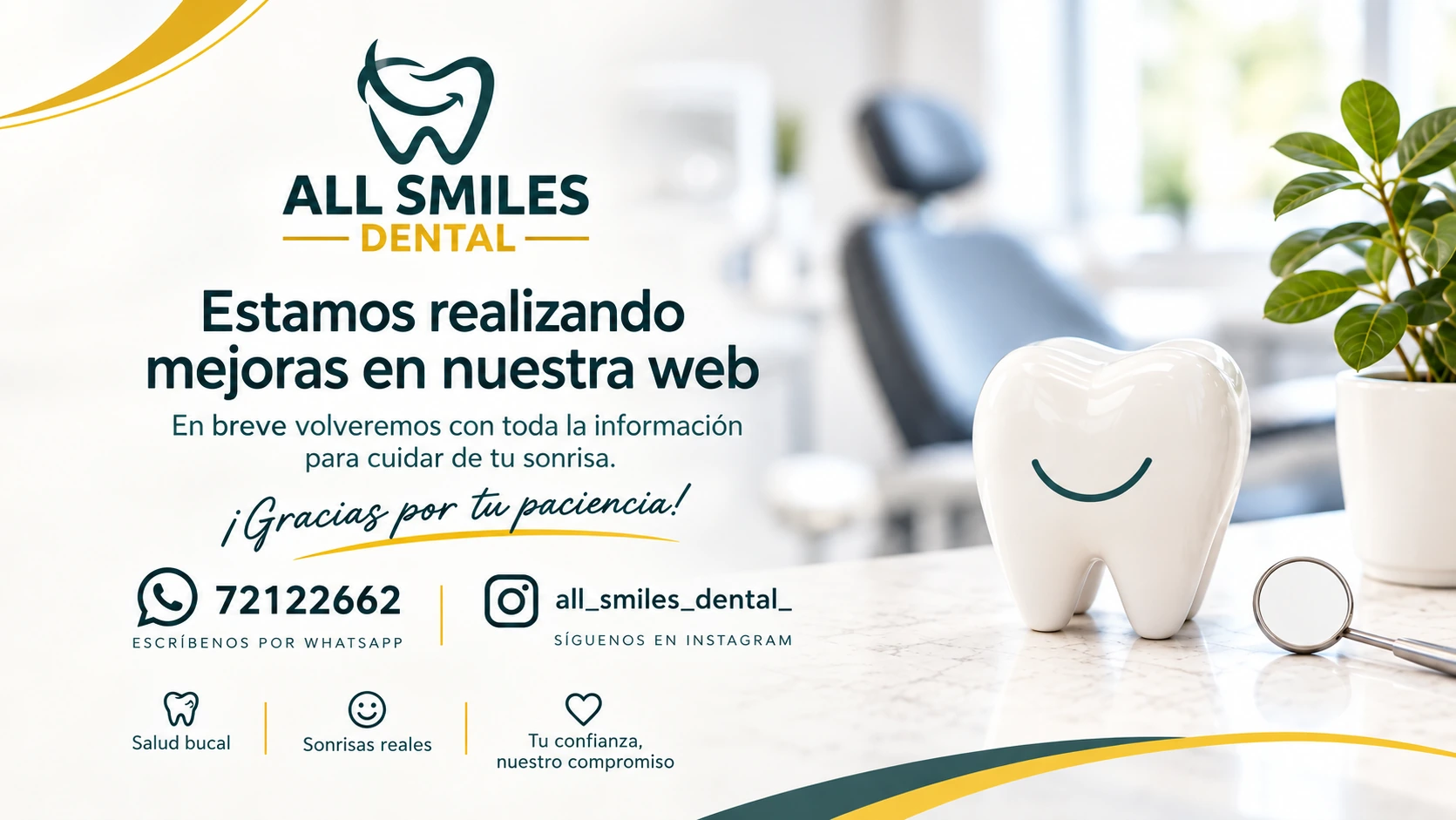 All Smiles Dental — Estamos realizando mejoras en nuestra web